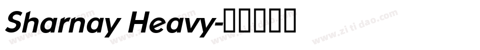Sharnay Heavy字体转换